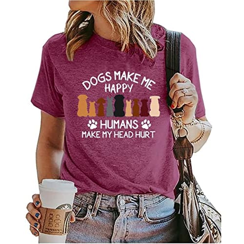 Dogs Make Me Happy Humans Make My Head Hurt T-Shirt for Women Cute Dog Paw Graphic Tees Dog Lover Gift Shirt Clothing Shoes & Jewelry